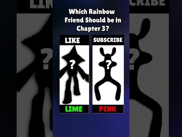 Choose Your Rainbow Friend For Chapter 3 #shorts