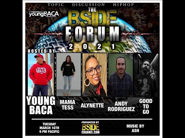 The BSide Forum ~ 3/16/21 Part 1