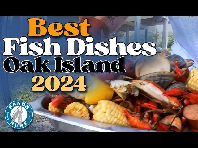 Top Fish Dishes on Oak island 2024