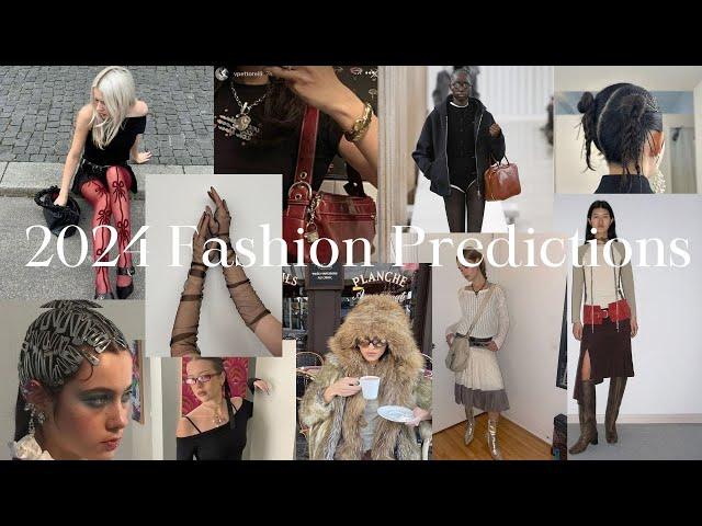 2024 Fashion Predictions