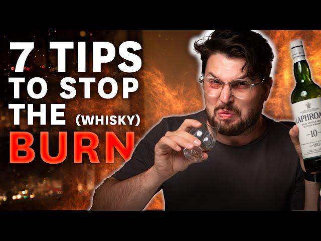 Why whisky BURNS when you drink It: 7 tips to get past it