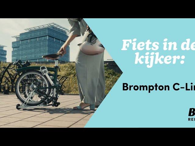 Fiets in de kijker: Brompton C-Line plooifiets - Bike Republic