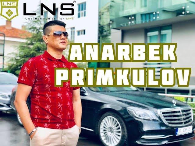 LNS Anarbek Primkulov История Успеха