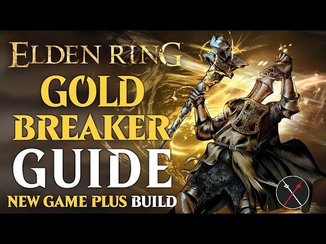 Elden Ring Marika's Hammer (Strength) Build - How to Build a Gold Breaker Guide (NG+ Build)