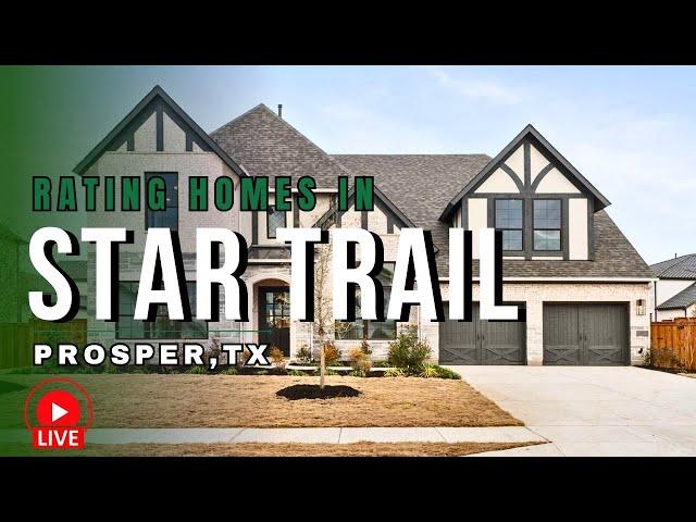 Rating Million Dollar Homes at Star Trail  - Prosper, TX l EP 67