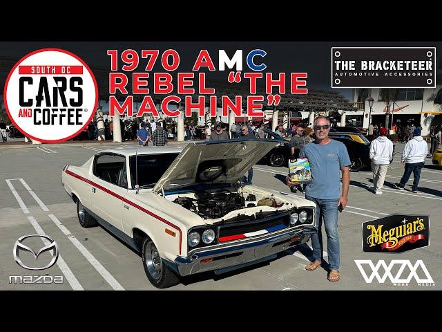 CAR OF THE WEEK -  RARE RARE RARE 1970 AMC REBEL "THE MACHINE" - South OC Cars and Coffee.