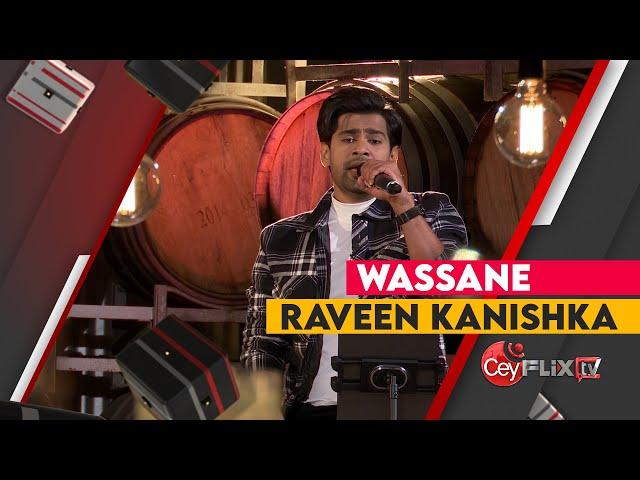 Wassane | EP01| Raween Kanishka | CEYFLIX TV