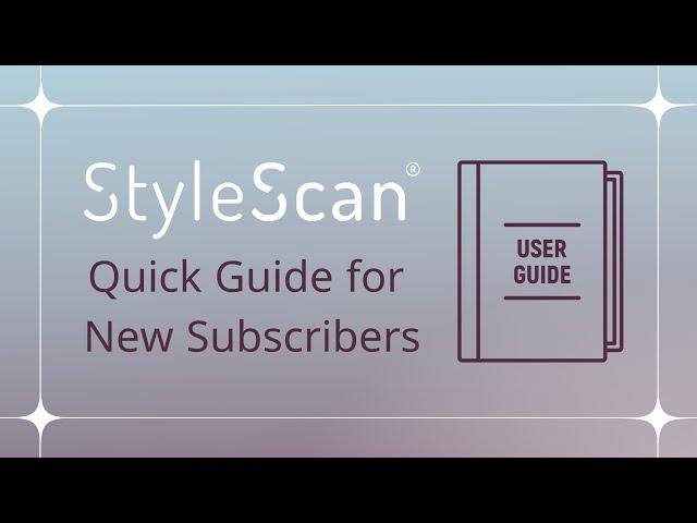 A Brief Guide to StyleScan Studio