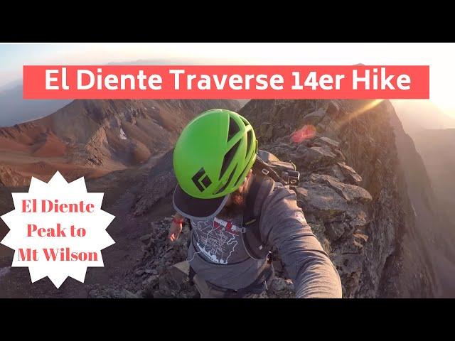 Colorado 14ers: El Diente Traverse (El Diente Peak & Mt Wilson) Virtual Hike Trail Guide