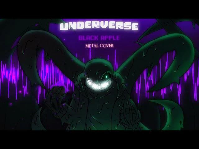 UNDERVERSE || Black apple - NEW Metal cover | [ Nightmare's theme ]