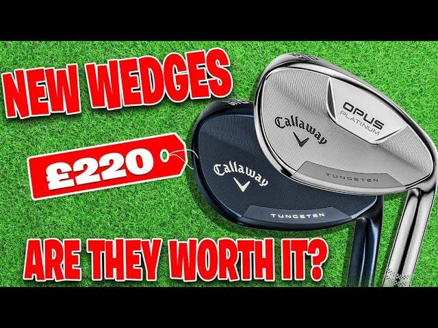 NEW Callaway Opus Platinum Wedge - Is it worth the extra money?!