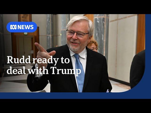 Kevin Rudd says he's ready to deal with Trump administration | ABC NEWS