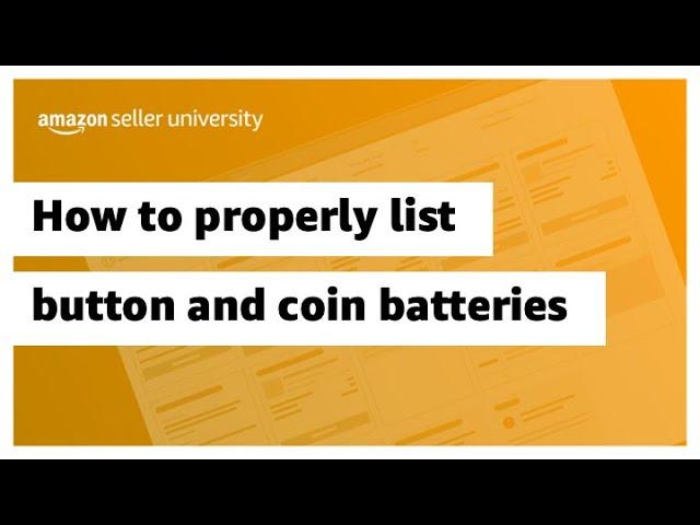 How to properly list button and coin batteries