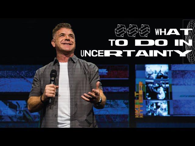 What To Do In Uncertainty | Jeremy Foster