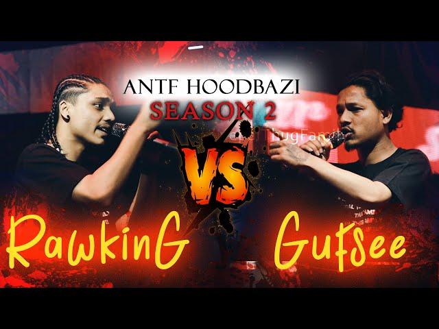 A.N.T.F Season 2( Round 1 )  Ep 10 Rawking Vs Gufsee full video