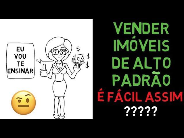 QUER SER CORRETOR DE IMÓVEIS DE ALTO PADRÃO? SIMPLES ASSIM?