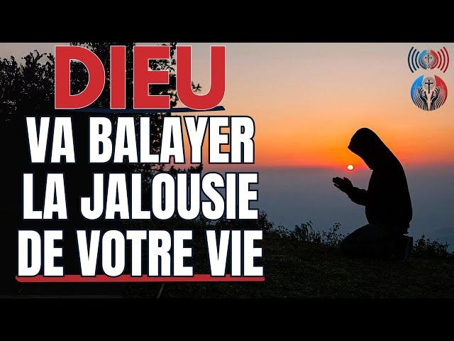 LA JALOUSIE NE VOUS FERA PAS TOMBER CAR DIEU COMBAT POUR VOUS | Dévotionnel | Inspiration | Foi