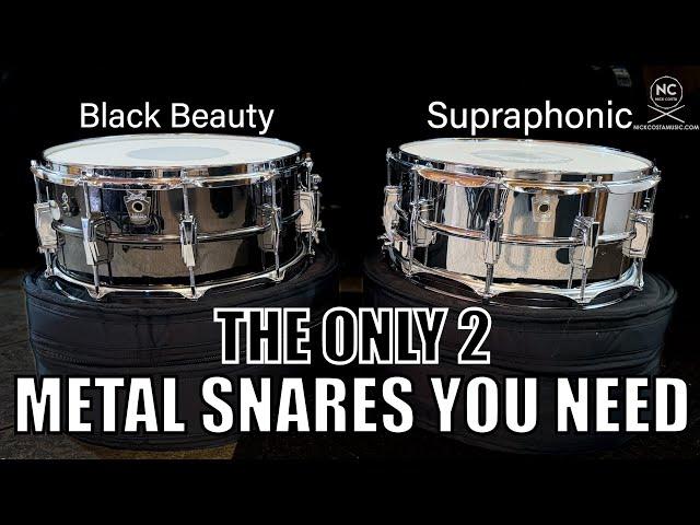 The ONLY 2 metal snare drums you need - the Ludwig Black Beauty and Ludwig Supraphonic