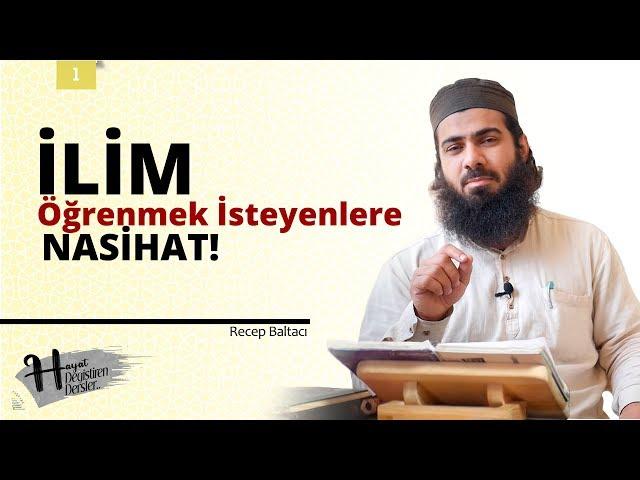 İlim Öğrenmenin En Kestirme Yolu - Recep Baltacı