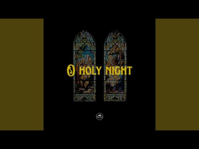 O Holy Night