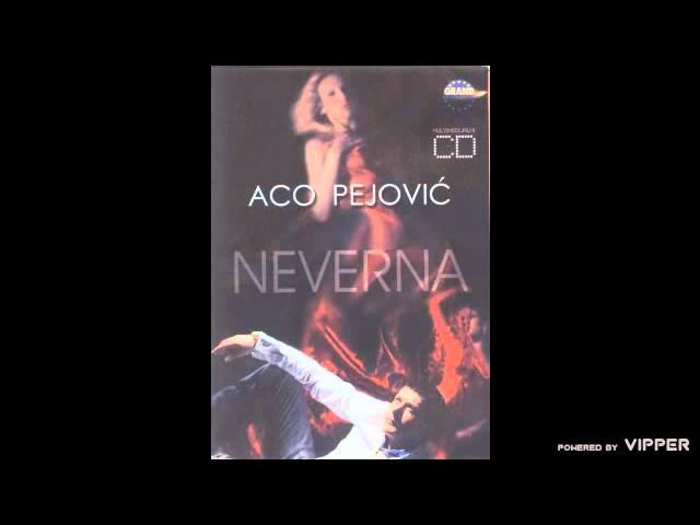 Aco Pejovic - Ne diraj mi noci - (Audio 2006)