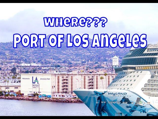 Where is Port of Los Angeles cruise port