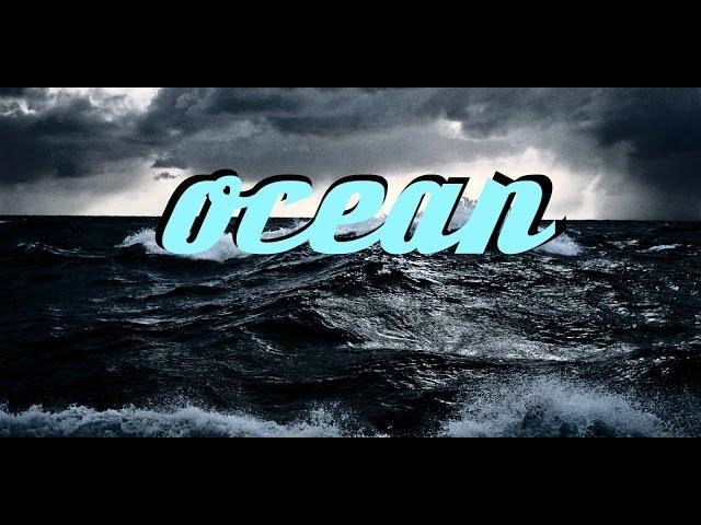 Океан/ Ocean