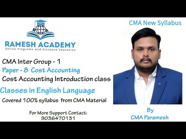 CMA Inter | Group - 1| Paper 8 | Cost Accounting Introduction class In English By CMA Paramesh