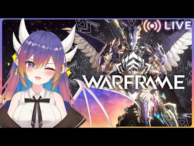 Warframe [215] hi hey it me!! 「 Akariteru Ch. 」