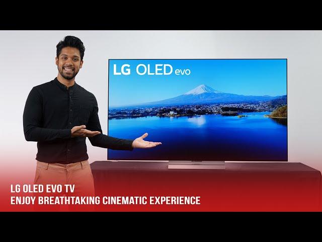 LG OLED evo TV: Enjoy Breathtaking Cinematic Experience