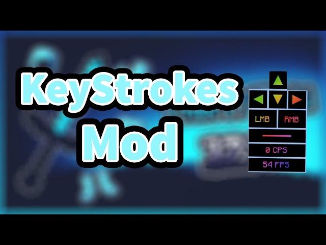 KEYSTROKES MOD RAINBOW [1.8.9 & 1.12.2] |DOWNLOAD LINK + TUTORIAL