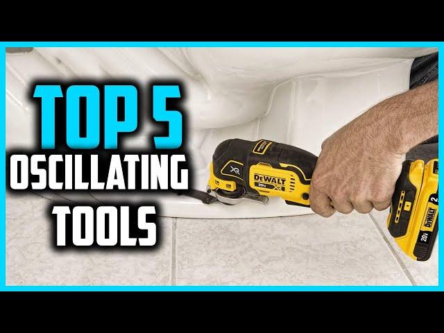 Top 5 Best Oscillating Tools 2024