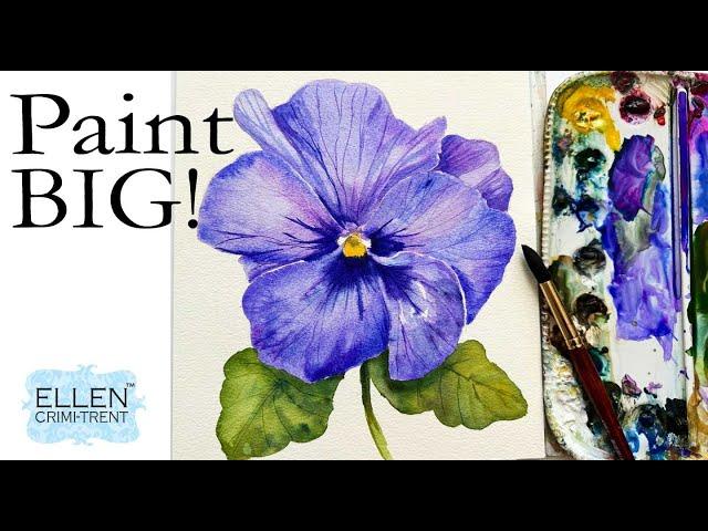 Tips to paint a Big Watercolor Pansy