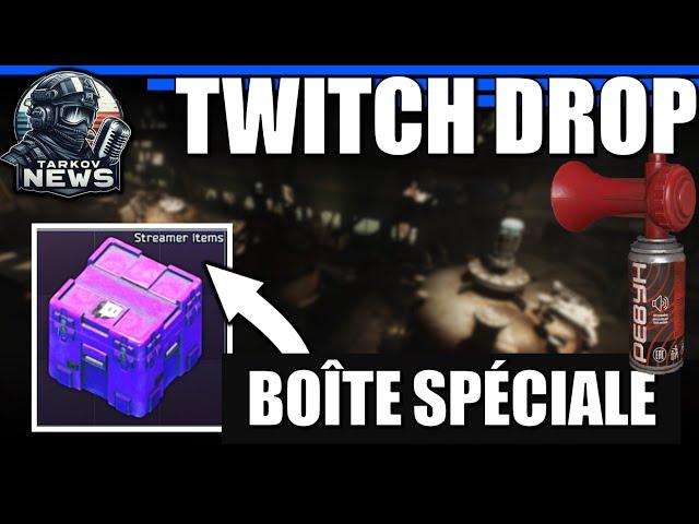 CONTENEUR EXCLUSIF sur Twitch ! Corne de Brume leakée [NEWS] Tarkov Fr