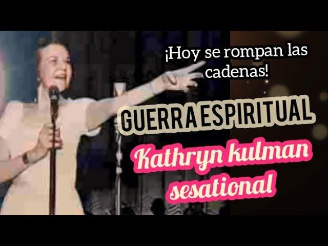 GUERRA ESPIRITUAL - por Kathryn kulman sesational hoy se rompen las cadenas.