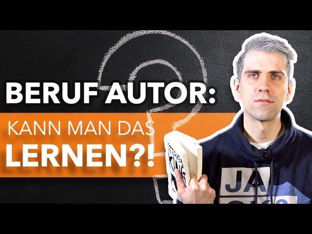 Beruf Autor: Kann man das lernen?!