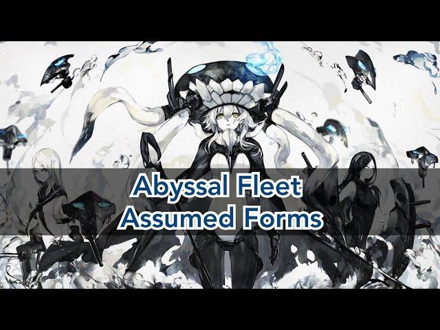 •|| Abyssal Fleet Assumed Forms - Kantai Collection ||▪︎