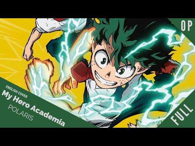 「English Dub」My Hero Academia S4 OPENING 6 "Polaris" FULL VER『僕のヒーローアカデミア』【Sam Luff】- Studio Yuraki