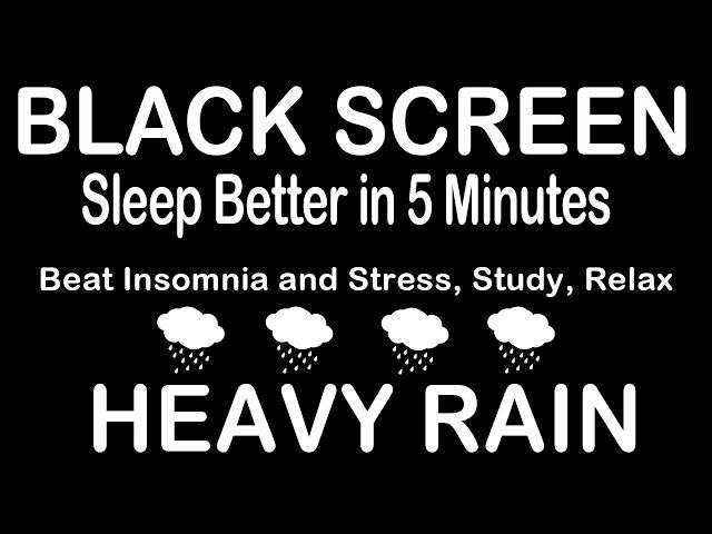 Sleep Better in 5 Minutes with Thunderstorm Rain, Strong Wind & Thunder | Black Screen