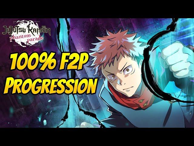 100% F2P Progression - Boosting CP and Skill Enhancement in Jujutsu Kaisen Phantom Parade