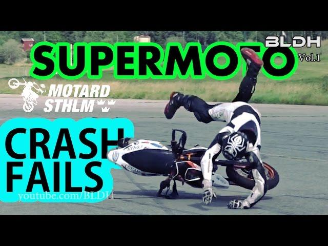 BLDH's Supermoto Crash Compilation | MotardSTHLM