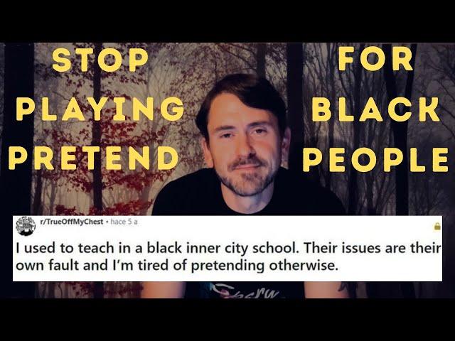 Reddit teacher gives up on black students