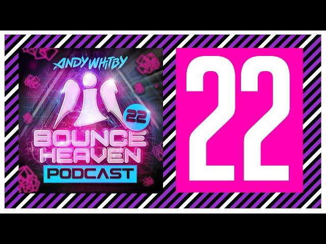 Bounce Heaven 22 - Andy Whitby, Flip & Fill and Movin