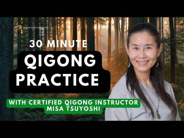 SFQ Everyday Guided Qigong Practice with Certified Qigong Instructor Misa Tsuyoshi