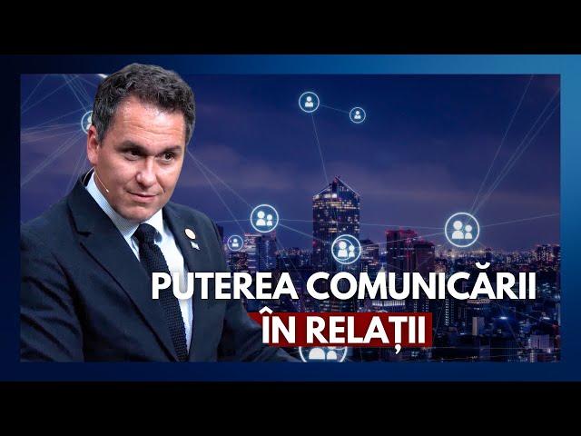 Puterea comunicării în relații - Florin Antonie