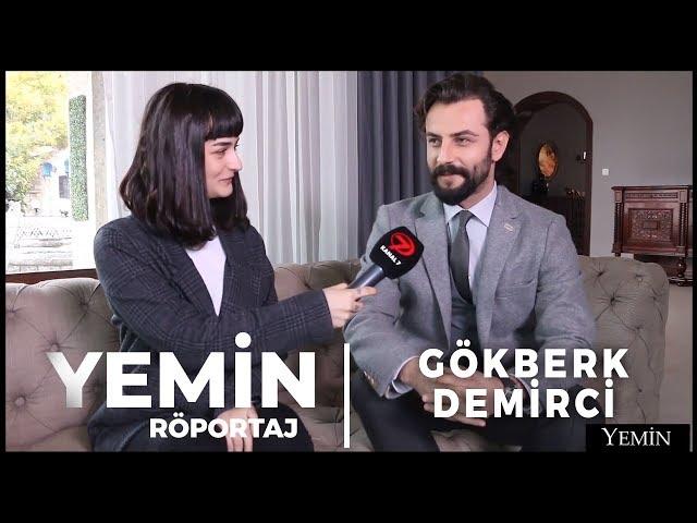 Yemin Dizisi Oyuncusu Gökberk Demirci İle Röportaj