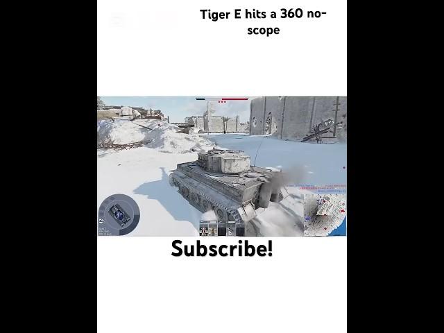 Tiger E no-scope #warthunder #tank #germany #europe #viralvideo #viralshorts #viralshort #shorts