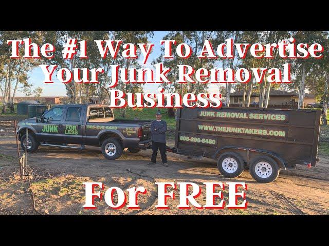 Advertise Your Junk Removal Business This Way... For FREE!