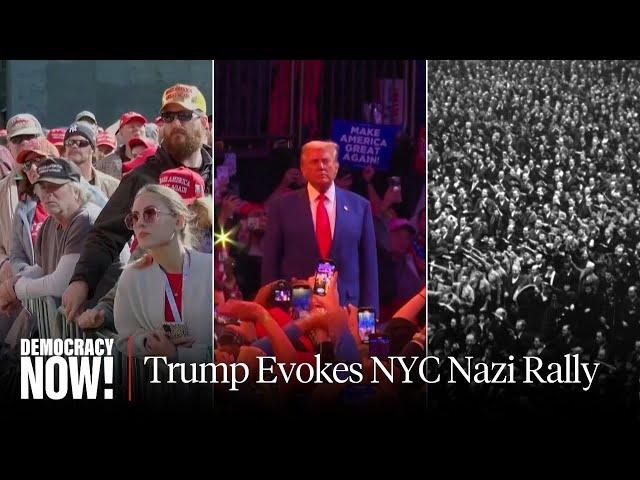 Trump's Night at the Garden: Racist Campaign Rally Adopts Language of Fascism and Violence