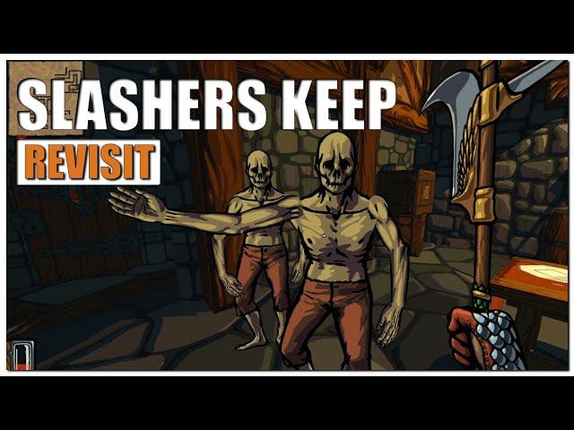 Slasher's Keep Gameplay Overview | 2022 Revisit